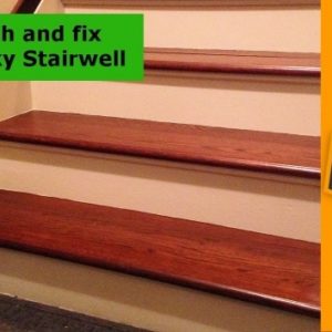 How To Fix Noisy Wooden Stairs