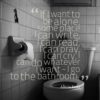 Bathroom Quotes Design